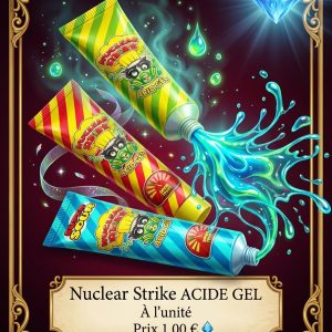 Nuclear strike acide gel Nuclear strike acide gel