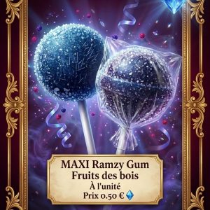 maxi ramzy gum Maxi ramzy gum fruits des bois