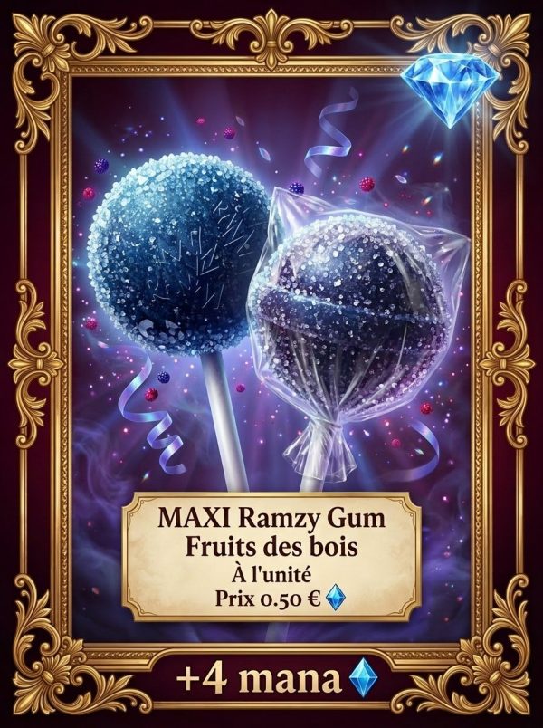 maxi ramzy gum Maxi ramzy gum fruits des bois