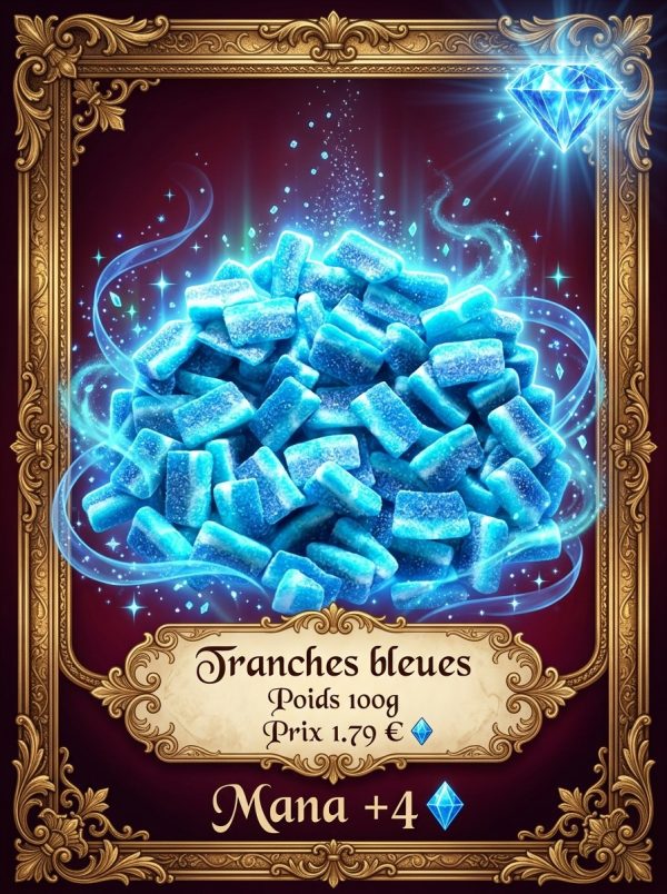 tranches bleues Tranches Bleues